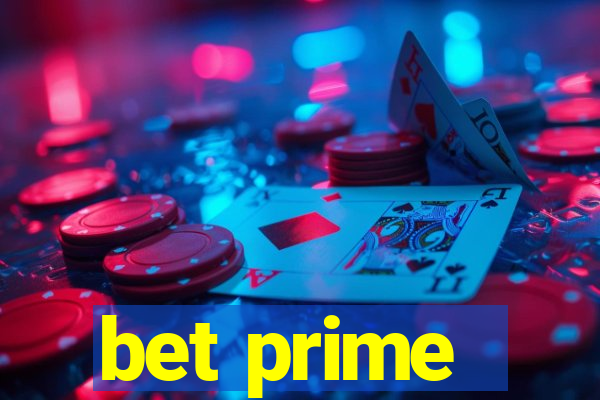 bet prime - apostas